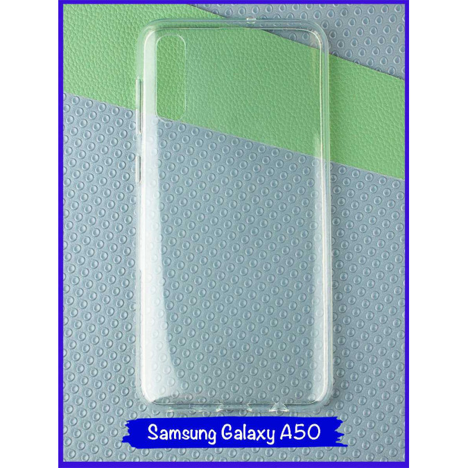 Чехол для Samsung Galaxy A50. Силиконовый. Прозрачный.