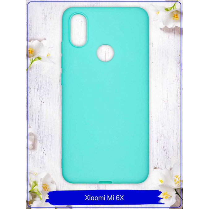 Чехол для Xiaomi Mi 6X / Xiaomi Mi A2. Силиконовый. Бирюзовый.