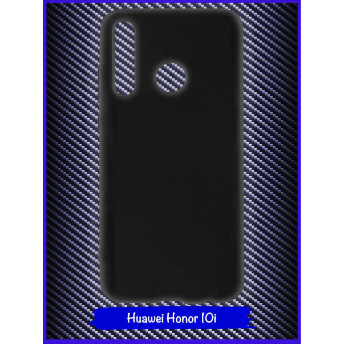 Чехол для Huawei Honor 10i. Силиконовый. Черный.