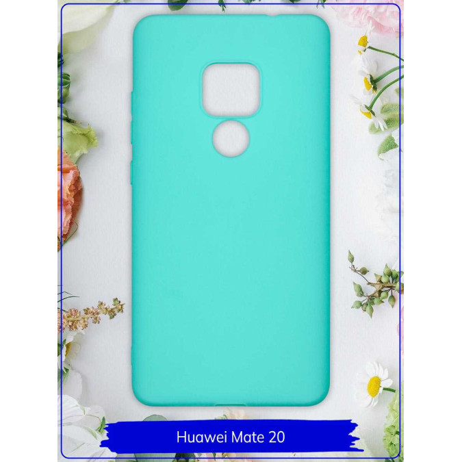 Чехол для Huawei Mate 20. Силиконовый. Бирюзовый.