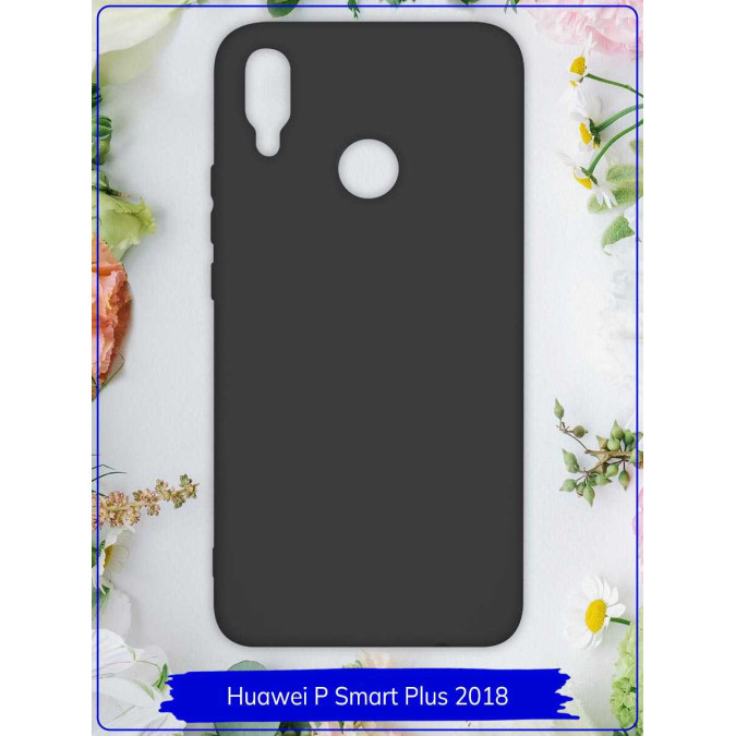 Чехол для Huawei P Smart Plus / Huawei Nova 3i. Силиконовый. Черный.