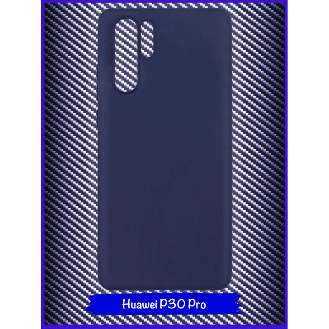 Чехол для Huawei P30 Pro. Силиконовый. Темно-синий.