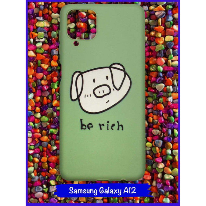 Чехол дизайнерский для Samsung Galaxy A12. Be rich.