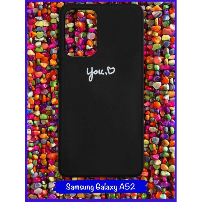 Чехол дизайнерский для Samsung Galaxy A52. You.