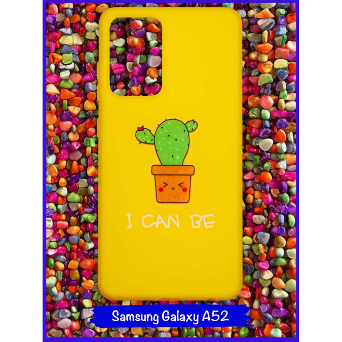 Чехол дизайнерский для Samsung Galaxy A52. Кактус / I can be.