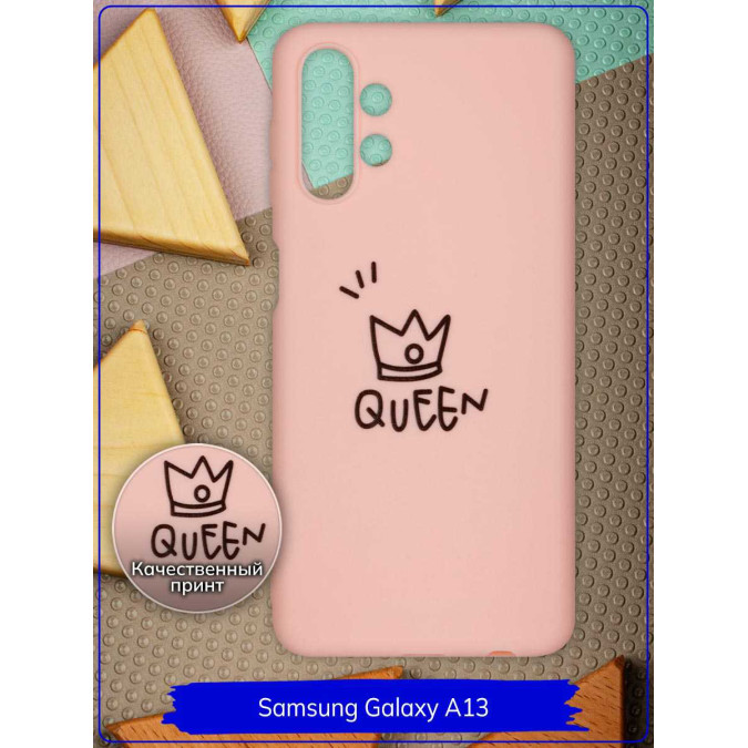 Чехол дизайнерский для Samsung Galaxy A13. Queen. Розовый.