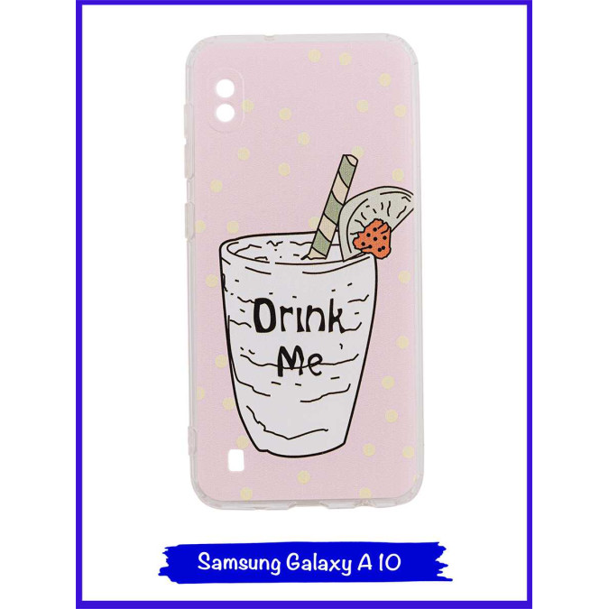 Чехол дизайнерский для Samsung Galaxy A10. Drink Me.